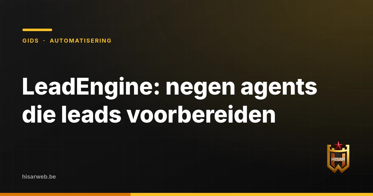 LeadEngine: negen agents die leads voorbereiden