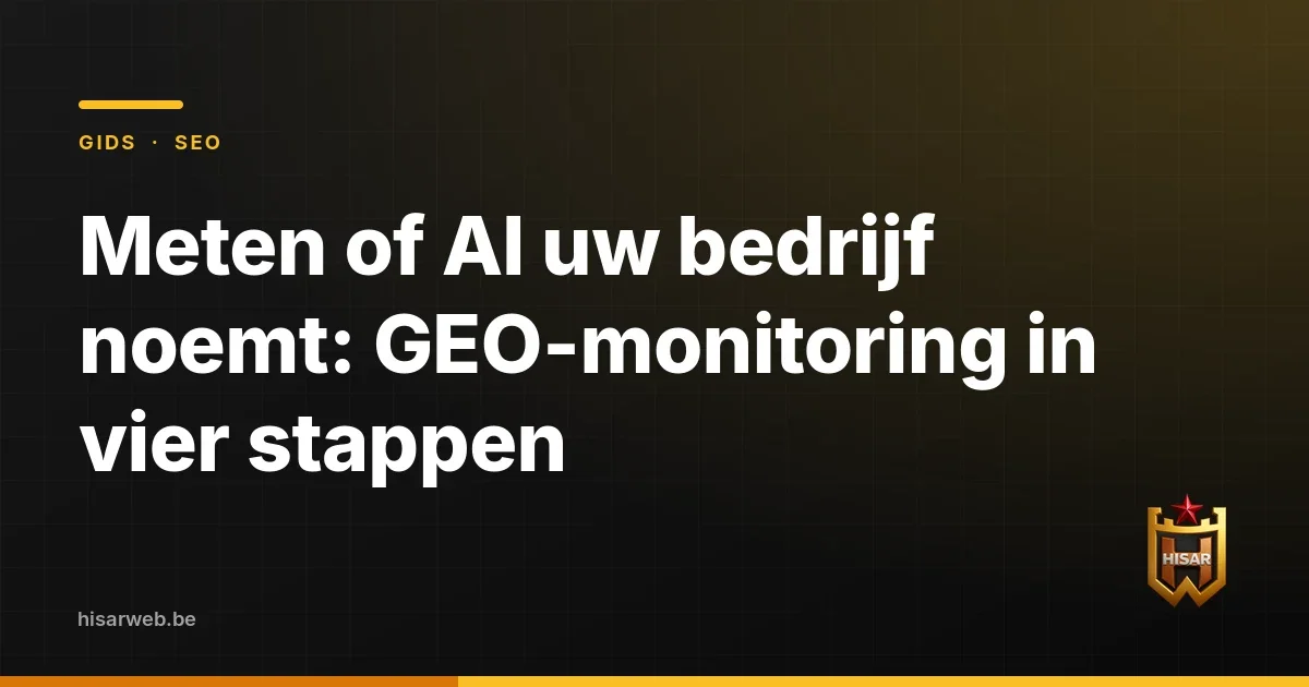 Meten of AI uw bedrijf noemt: GEO-monitoring in vier stappen